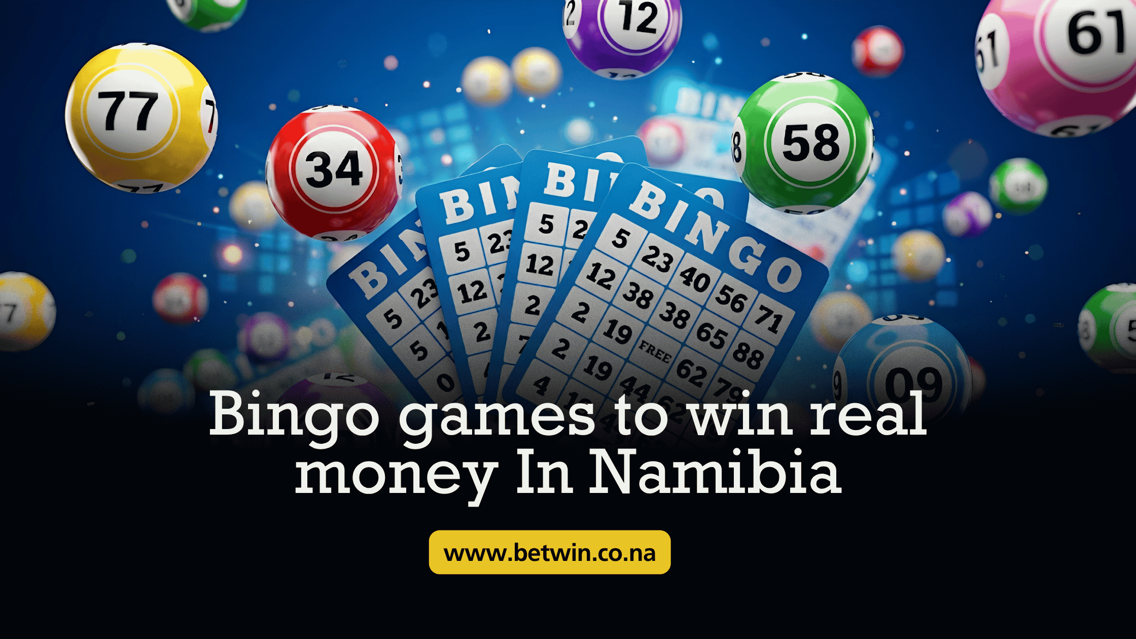 bingo games to win real money In Namibia