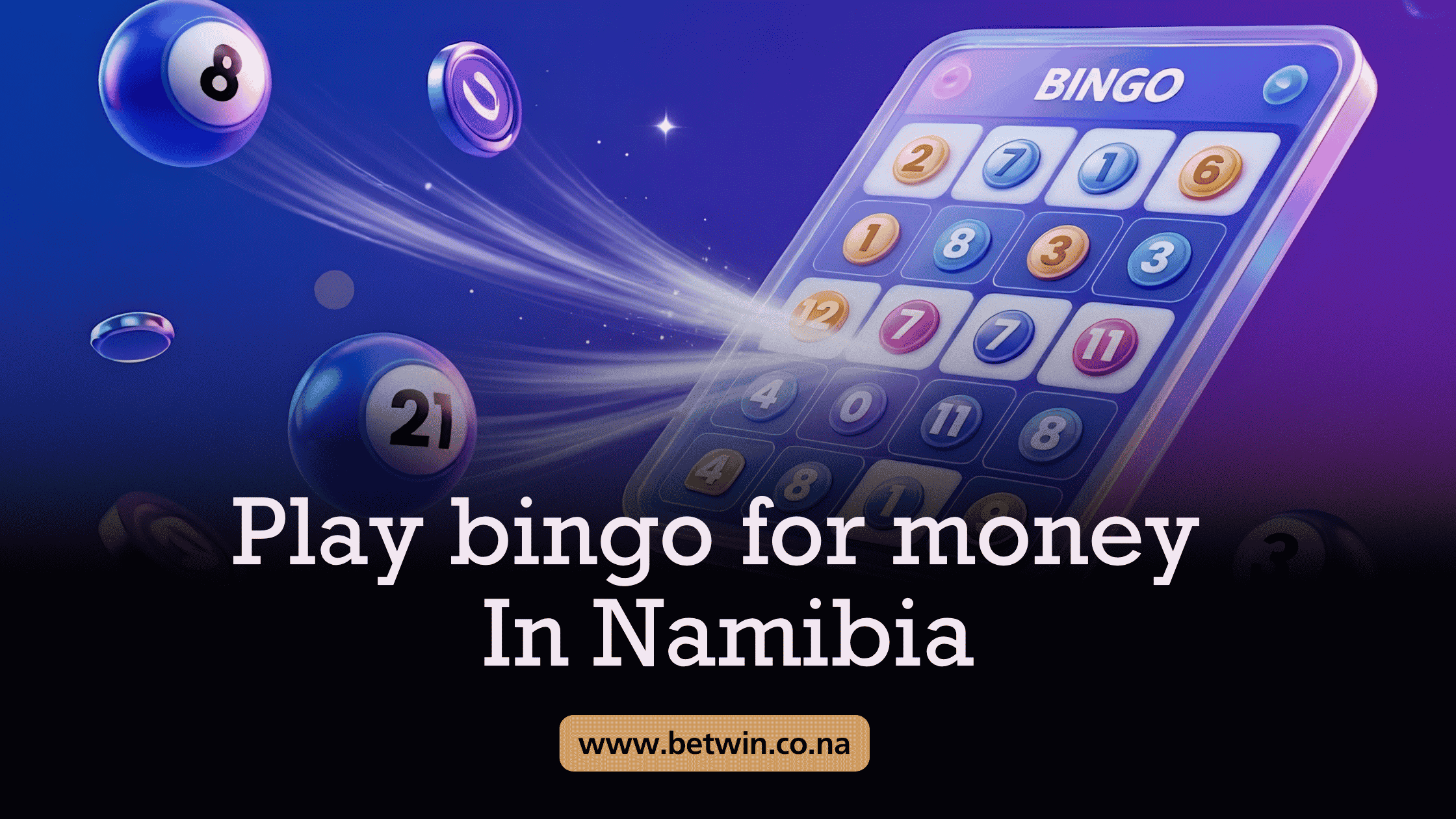 play bingo for money In Namibia